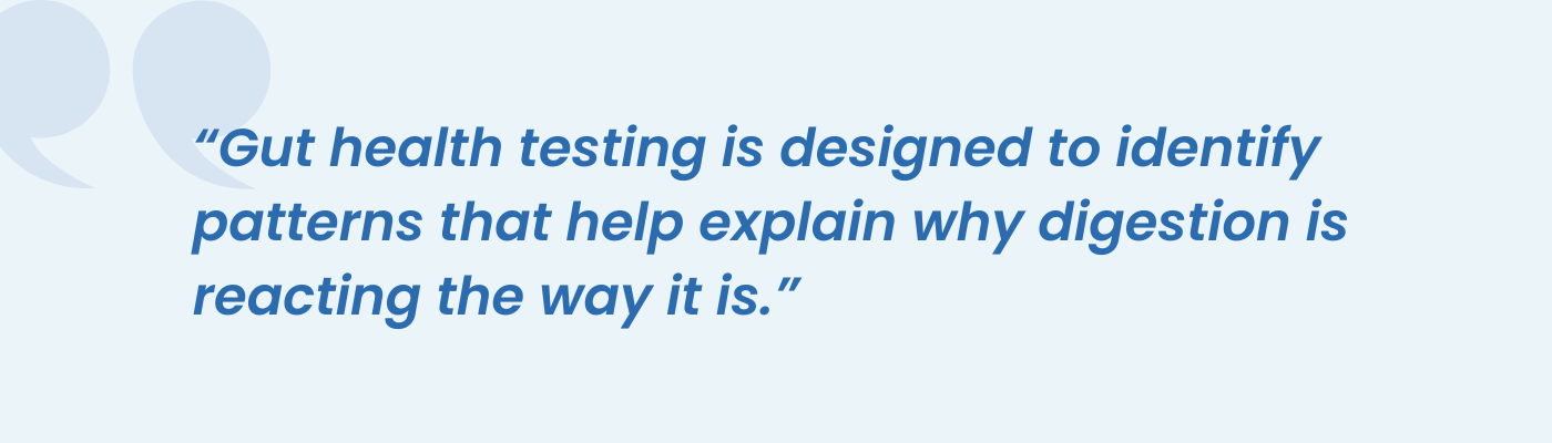 Pull quote on how gut health testing identifies patterns behind digestion problems