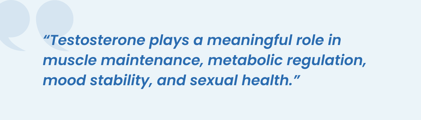 Pull quote on testosterone supporting muscle, metabolism, mood, and sexual health for Orlando TRT patients