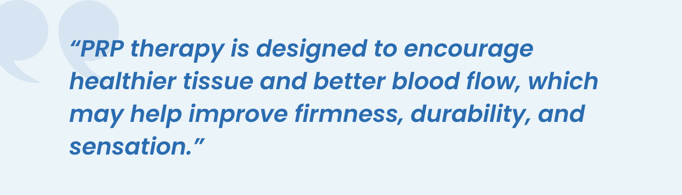 Pull quote on PRP therapy improving tissue health, blood flow, firmness, and sensation