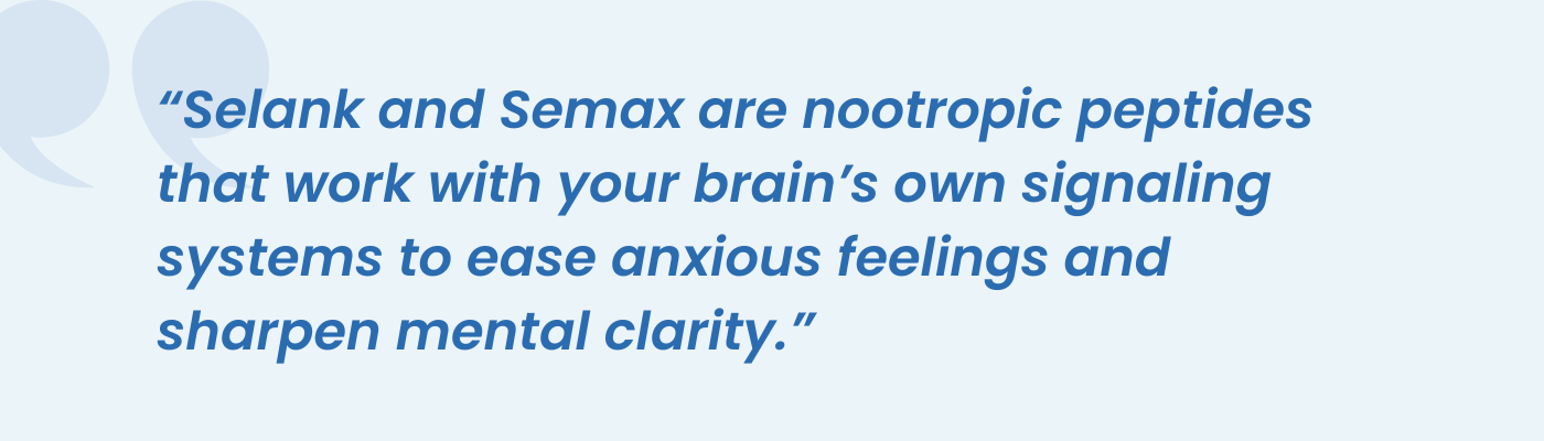 Quote graphic describing Selank and Semax nootropic peptides easing anxiety and sharpening clarity